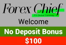 ForexChief no deposit bonus 100S
